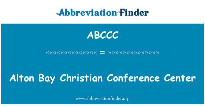 Alton Bay Christian Conference Center的定义