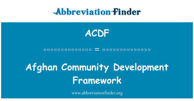 Afghan Community Development Framework的定义