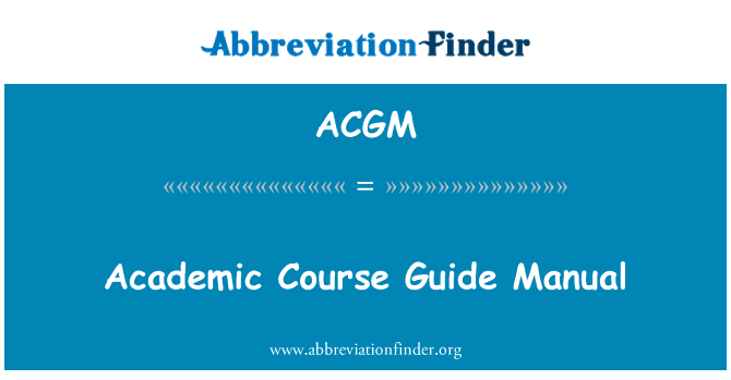 Academic Course Guide Manual的定义