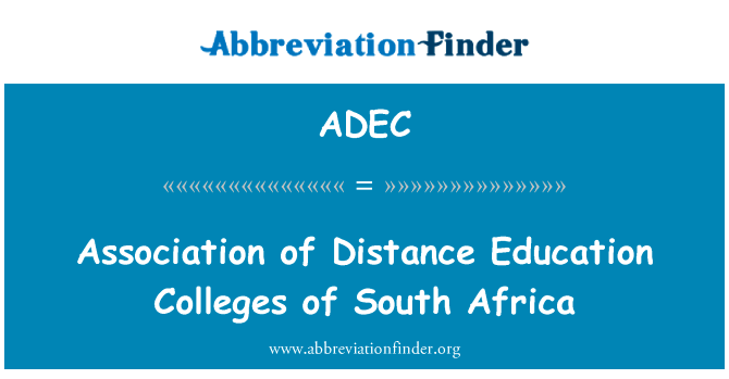 Association of Distance Education Colleges of South Africa的定义