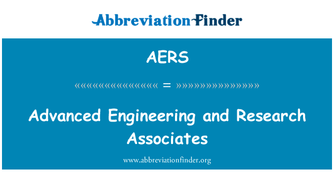 先进的工程和研究协会英文定义是Advanced Engineering and Research Associates,首字母缩写定义是AERS