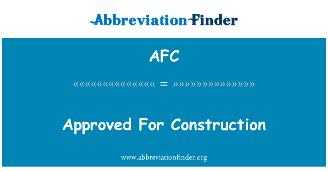 Approved For Construction的定义