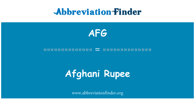 Afghani Rupee的定义