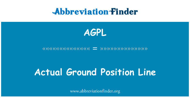Actual Ground Position Line的定义