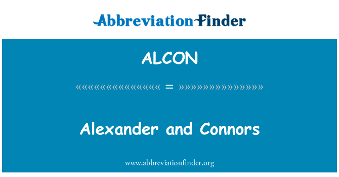 Alexander and Connors的定义