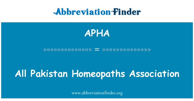 全巴基斯坦顺势治疗师协会英文定义是All Pakistan Homeopaths Association,首字母缩写定义是APHA