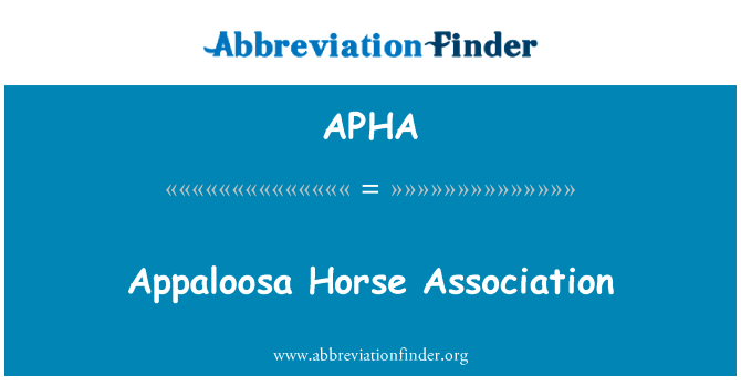 Appaloosa Horse Association的定义