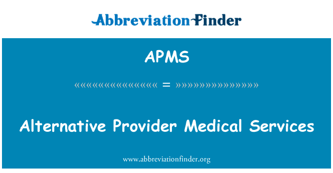 Alternative Provider Medical Services的定义
