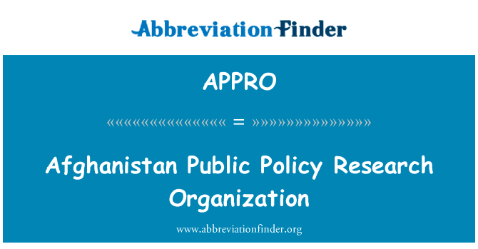 Afghanistan Public Policy Research Organization的定义