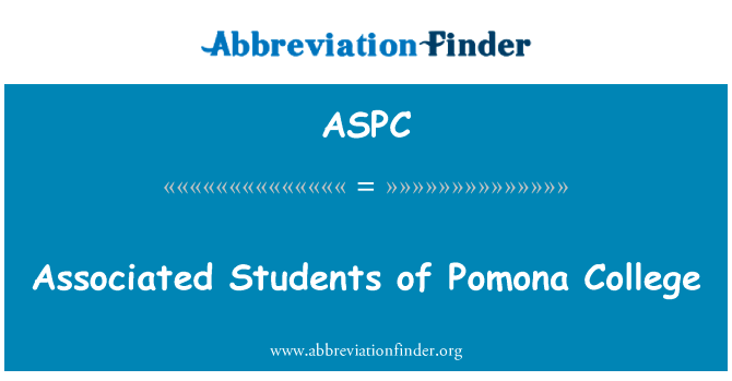 相关联的波莫纳学院的学生英文定义是Associated Students of Pomona College,首字母缩写定义是ASPC