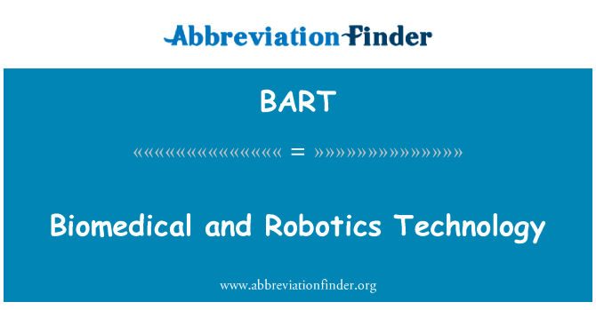 Biomedical and Robotics Technology的定义