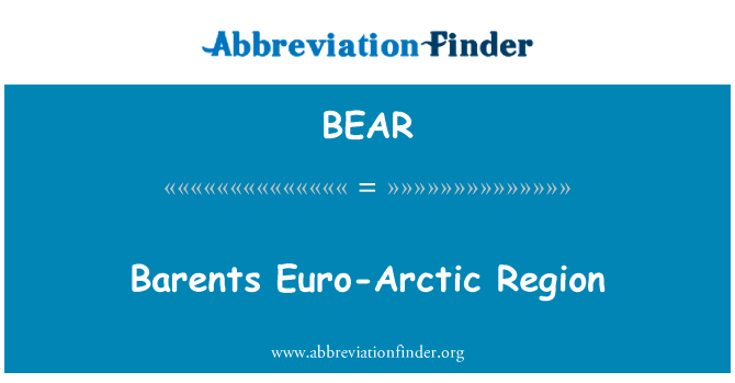 Barents Euro-Arctic Region的定义