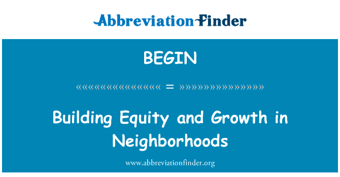 Building Equity and Growth in Neighborhoods的定义