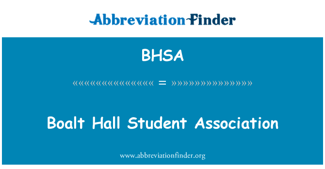 刘弘学生协会英文定义是Boalt Hall Student Association,首字母缩写定义是BHSA