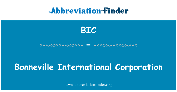 Bonneville International Corporation的定义