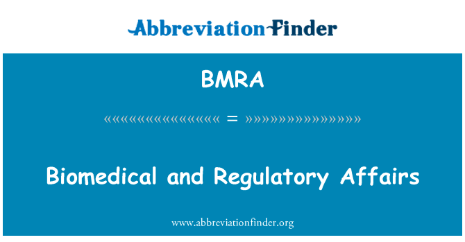 Biomedical and Regulatory Affairs的定义