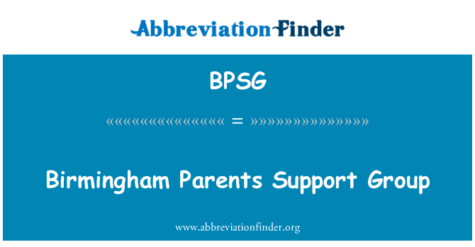 Birmingham Parents Support Group的定义