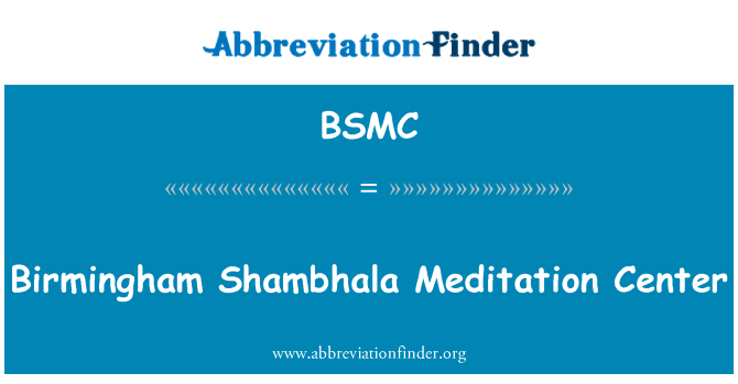 Birmingham Shambhala Meditation Center的定义