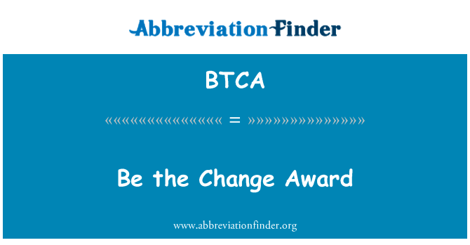 Be the Change Award的定义