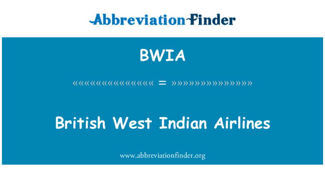 British West Indian Airlines的定义