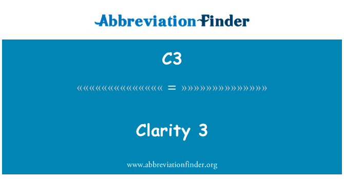Clarity 3的定义