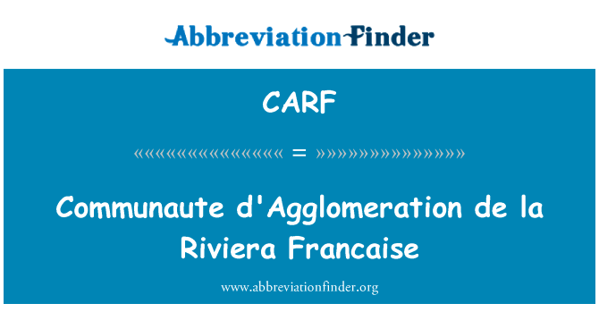 Communaute d'Agglomeration de la Riviera Francaise的定义