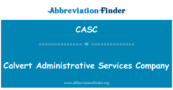 Calvert Administrative Services Company的定义