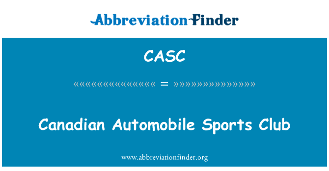 Canadian Automobile Sports Club的定义