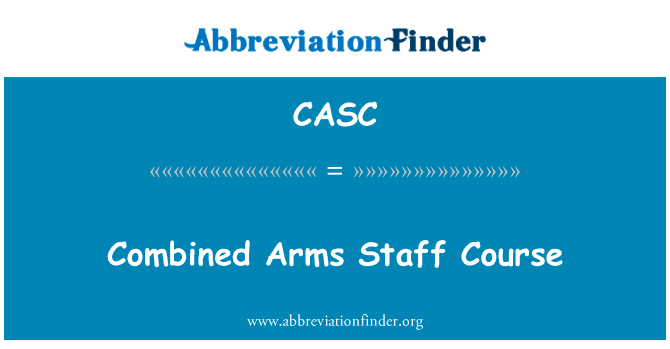 Combined Arms Staff Course的定义