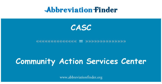 Community Action Services Center的定义
