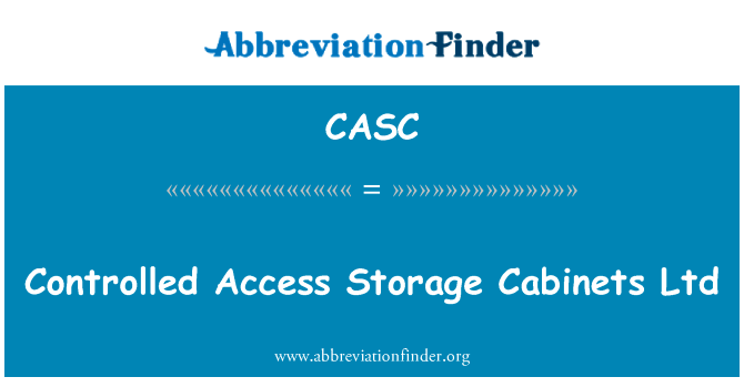Controlled Access Storage Cabinets Ltd的定义