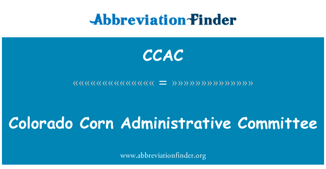Colorado Corn Administrative Committee的定义