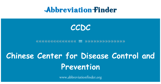 Chinese Center for Disease Control and Prevention的定义
