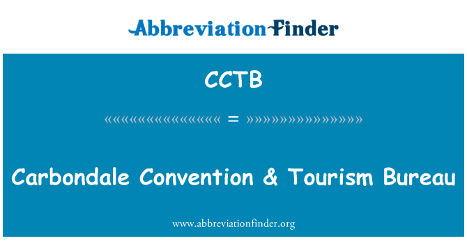 Carbondale Convention & Tourism Bureau的定义