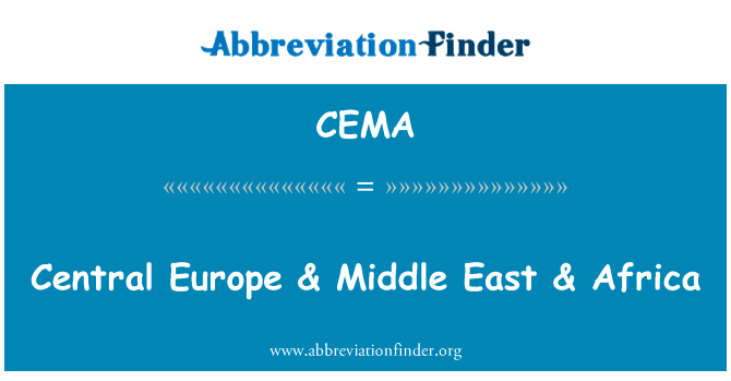 Central Europe & Middle East & Africa的定义