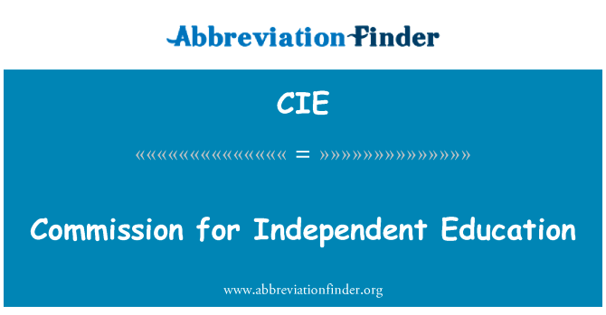 独立教育委员会英文定义是Commission for Independent Education,首字母缩写定义是CIE