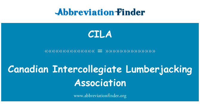 Canadian Intercollegiate Lumberjacking Association的定义
