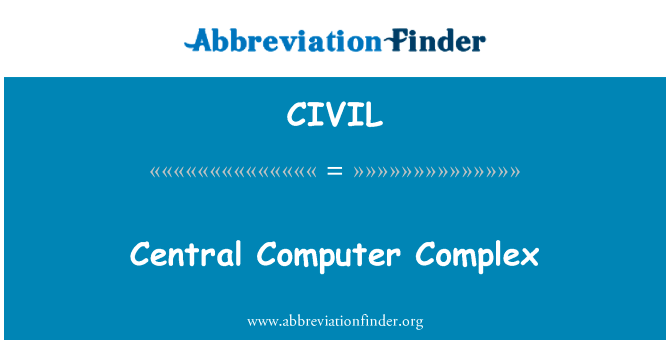 Central Computer Complex的定义