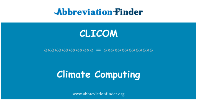 Climate Computing的定义