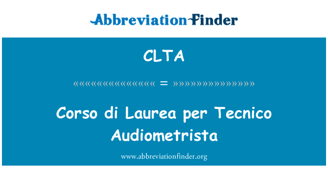 Corso di Laurea per Tecnico Audiometrista的定义