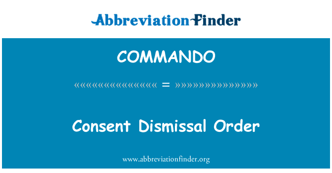 Consent Dismissal Order的定义