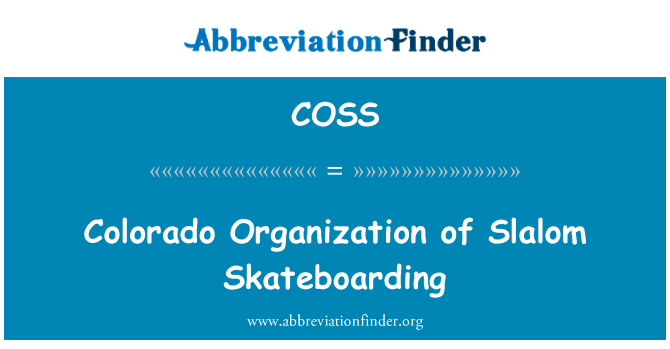 Colorado Organization of Slalom Skateboarding的定义