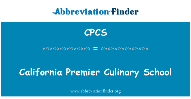 California Premier Culinary School的定义
