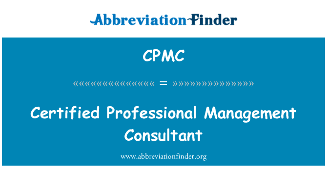 Certified Professional Management Consultant的定义