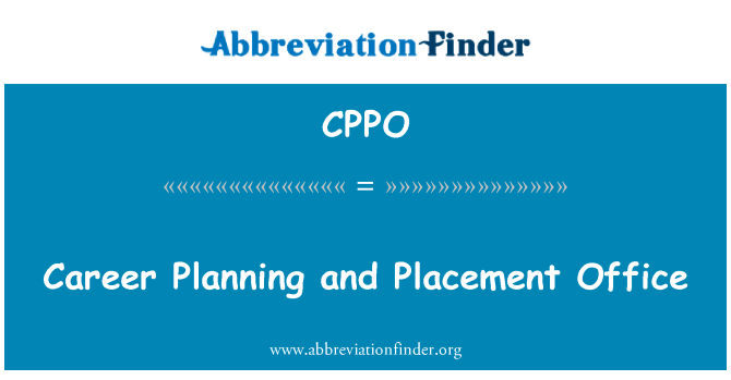 Career Planning and Placement Office的定义