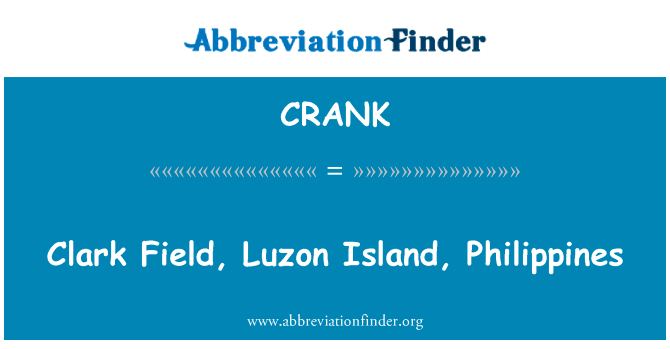 Clark Field, Luzon Island, Philippines的定义