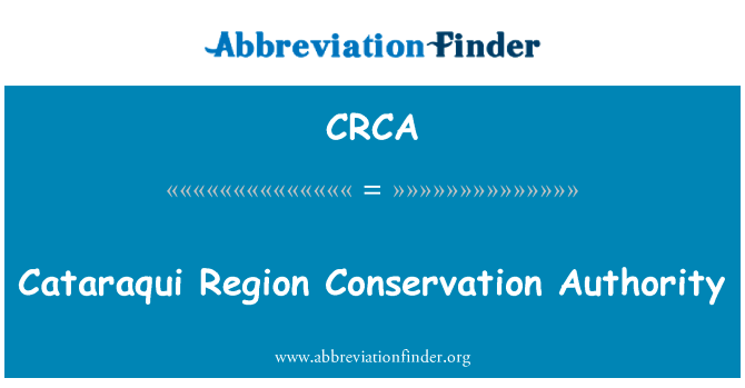 Cataraqui Region Conservation Authority的定义