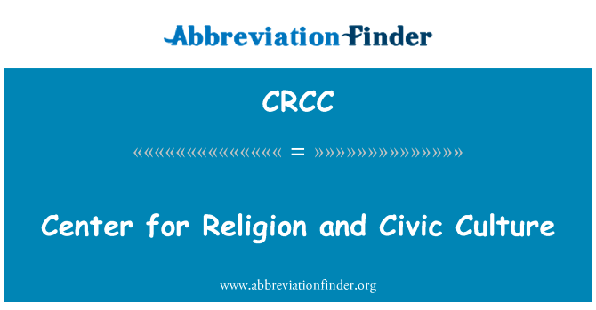 Center for Religion and Civic Culture的定义