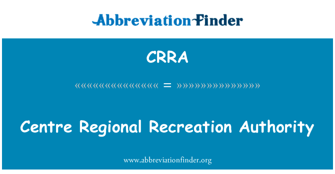 Centre Regional Recreation Authority的定义