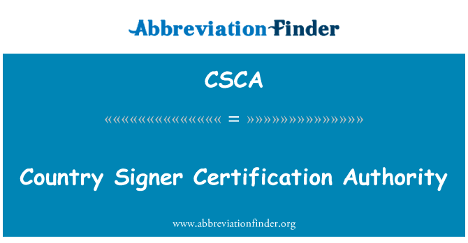 Country Signer Certification Authority的定义